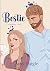 Bestie: The Siblings Series Tome 2 (French Edition)