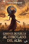 Caminos de vuelta...