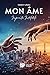 Mon Âme: Impronta indelebile (Mon Âme Series Vol. 1) (Italian Edition)