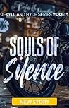 Souls of Silence (Jeykll and Hyde Series, #1)