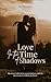 Love In The Time Of Shadows