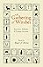 A Gathering of Witches: Sorcerous Folktales & Curious Accounts (The Folk Witch Library)