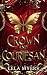 Crown and Courtesan (The Felony and Fealty Series Book 2)