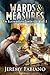 Wards & Measures: The Glyph...