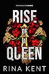 Rise of a Queen