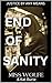 End of Sanity by Miss Wolfe