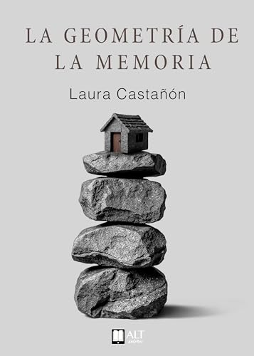 La geometría de la memoria (Spanish Edition)