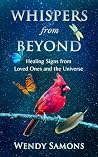 Whispers from Beyond by Wendy Samons