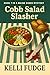 Cobb Salad Slasher (A Maine...