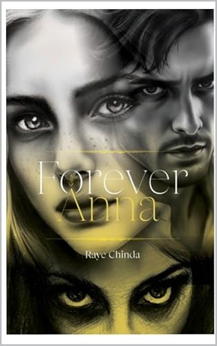 Forever, Anna: Book 1 of the Baile Glas Trilogy: A Historical Paranormal Romance Novel (Book one of the Baile Glas Trilogy)
