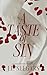 A Taste of Sin: Passion and...