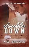 Double Down: A Fr...