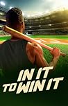 In It to Win It