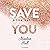 Save You (Danish Edition): ...