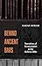 Behind Ancient Bars: Narratives of Incarceration in the Hebrew Bible