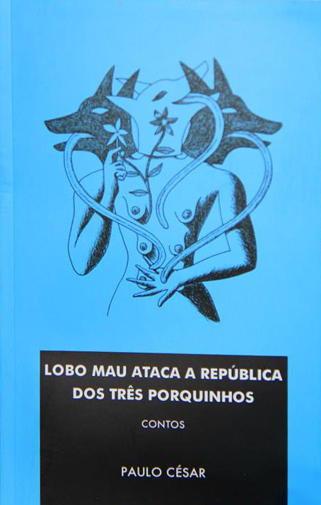 Lobo mau ataca a república dos três porquinhos (Paperback)
