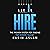 Hire by Kasim Aslam