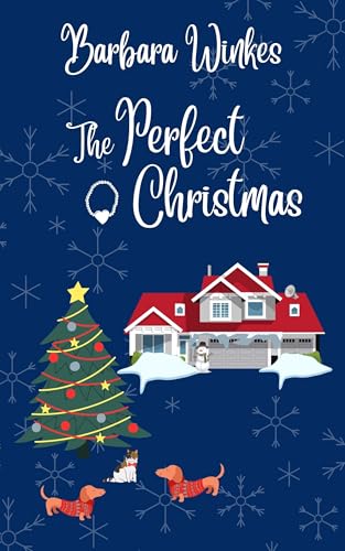 The Perfect Christmas (Kindle Edition)