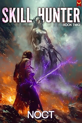 Skill Hunter 2: A LitRPG Adventure (Kindle Edition)