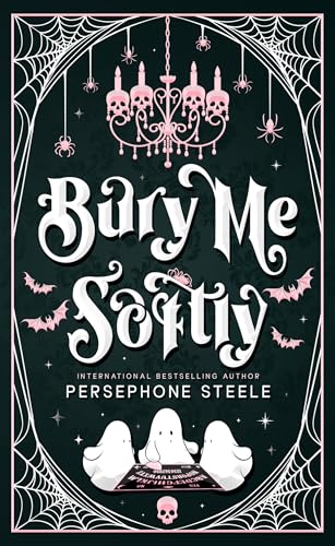 Bury Me Softly (Kindle Edition)