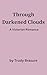Through Darkened Clouds: A Victorian Romance (North and South Hearts)