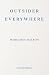 Outsider Everywhere: Witold Gombrowicz in Argentina