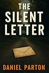 The Silent Letter...