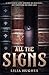 All The Signs by Lilia Hughes