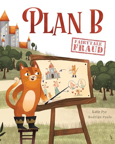 Plan B (Fairytale Fraud)