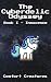 The Cyberdelic Odyssey by Comfort Creatures
