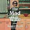 The Mad Wife