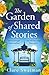 The Garden of Shared Stories