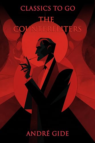 The Counterfeiters: Restored Classics to Go Edition