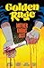 Golden Rage Vol. 2