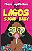Lagos Sugar Baby