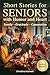 Short Stories for Seniors W...