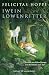 Iwein Löwenritter: Erzählt nach dem Roman von Hartmann von Aue | Ausgezeichnet mit dem Rattenfänger-Literaturpreis 2010! (German Edition)