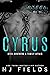 Cyrus (Men of Steel, #2)