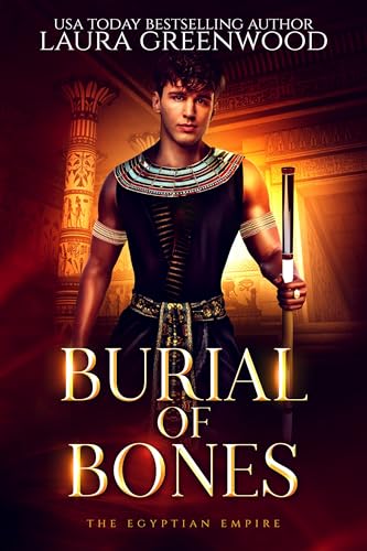 Burial of Bones (The Egyptian Empire)