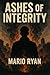 Ashes of Integrity