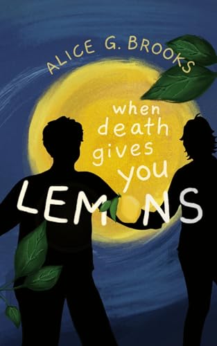 When Death Gives You Lemons (Kindle Edition)