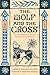 The Wolf and the Cross: An ...