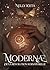 Modernae: De la révolution surnaturelle (French Edition)