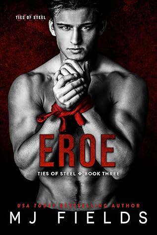 Eroe (Ties of Steel #3)
