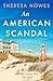An American Scandal