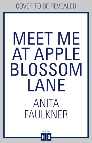Meet Me at Apple Blossom Lane: Don’t miss this brand-new, swoon-worthy second chance romance for fans of Laurie Gilmore arriving in spring 2026. (Kindle Edition)