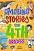 Amazing Stories for Fourth ...