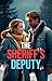 The Sheriff's Deputy