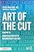 Art of the Cut: Conversations with Documentary Editors, Volume III