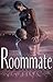 Roommate FWB by J. A. White
